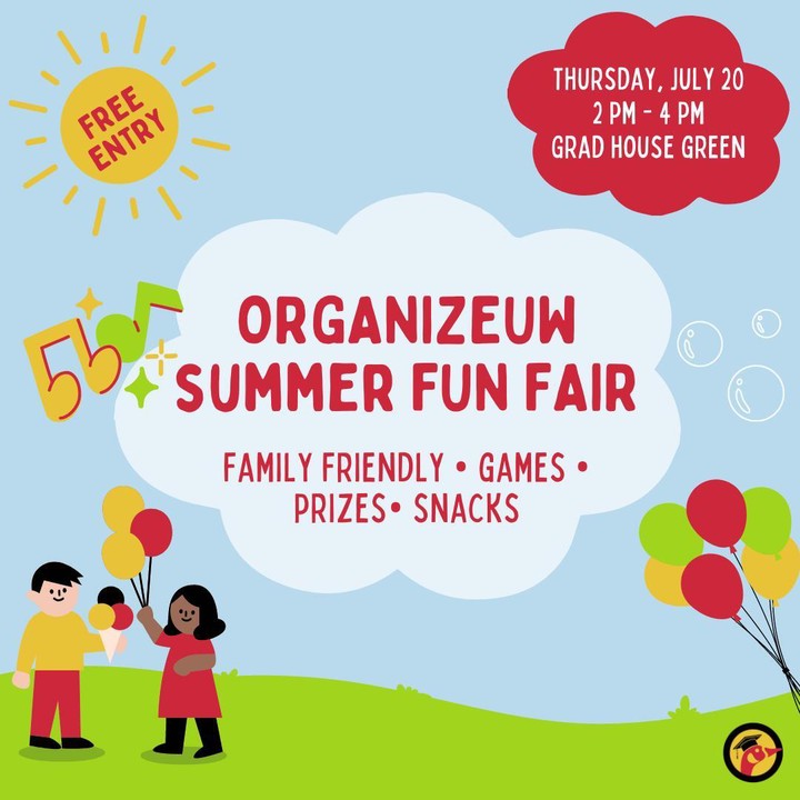 Cartoon people holding balloons and icecream on a sunny day.  Text reading 'OrganizeUW Summer Fun Fair. Family friendly, games, prizes, snacks.'